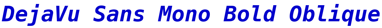 DejaVu Sans Mono Bold Oblique フォント